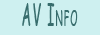 AV Info