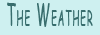The Weather